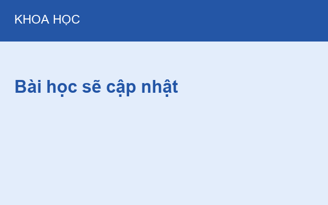 Bài học sẽ cập nhật